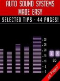 Auto Sound Systems Made Easy (eBook, ePUB) Auto Sound Systems Made Easy (eBook, ePUB)