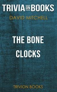 The Bone Clocks by David Mitchell (Trivia-On-Books) (eBook, ePUB) - Books, Trivion