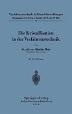 Die Kristallisation in der Verfahrenstechnik (eBook, PDF)