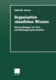 Organisation räumlichen Wissens (eBook, PDF)