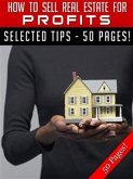 How To Sell Real Estate For Profits (eBook, ePUB)