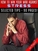How To Win Your War Against Stress (eBook, ePUB)