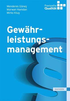 Gewährleistungsmanagement (eBook, PDF) - Günes, Menderes; Hamdan, Marwan; Klug, Mirko