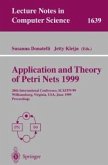 Application and Theory of Petri Nets 1999 (eBook, PDF)