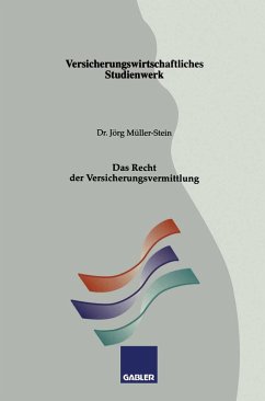 Das Recht der Versicherungsvermittlung (eBook, PDF) - Müller-Stein, Jörg