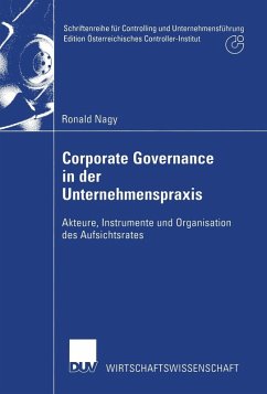 Corporate Governance in der Unternehmenspraxis (eBook, PDF) - Nagy, Ronald