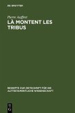 Là montent les tribus (eBook, PDF) Là montent les tribus (eBook, PDF)