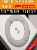 Maximizing The Performance Of Your iPod (eBook, ePUB)
