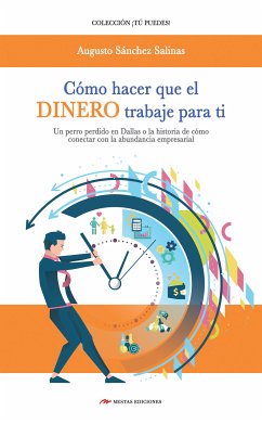 Cómo hacer que el dinero trabaje para ti (eBook, ePUB) - Salinas, Augusto Sánchez