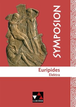 Euripides, Elektra - Klein, Kathrin Isabelle; Wicht, Philipp