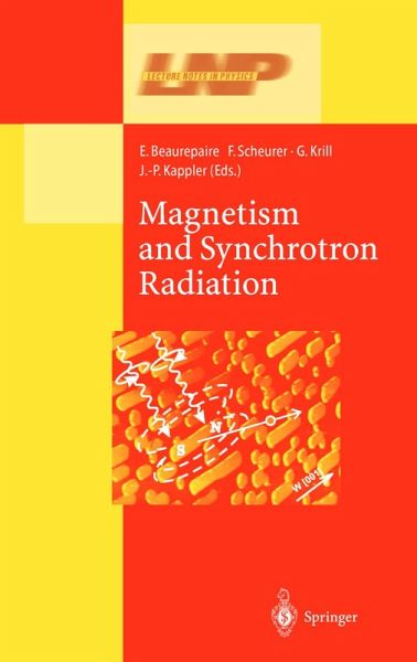 Magnetism and Synchrotron Radiation (eBook, PDF) Magnetism and Synchrotron Radiation (eBook, PDF)