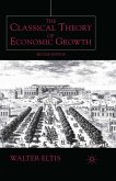The Classical Theory of Economic Growth (eBook, PDF)