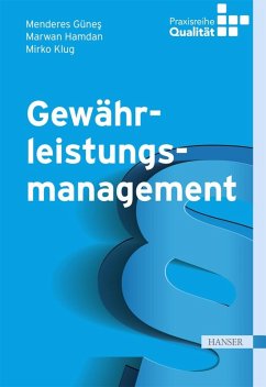 Gewährleistungsmanagement (eBook, ePUB) - Günes, Menderes; Hamdan, Marwan; Klug, Mirko