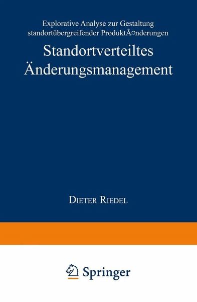 Standortverteiltes Änderungsmanagement (eBook, PDF) Standortverteiltes Änderungsmanagement (eBook, PDF)