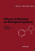 Effects of Nicotine on Biological Systems (eBook, PDF)