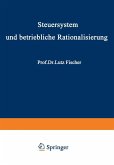 Steuersystem und betriebliche Rationalisierung (eBook, PDF)