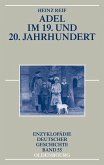 Adel im 19. und 20. Jahrhundert (eBook, PDF)