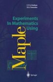 Experiments In Mathematics Using Maple (eBook, PDF)