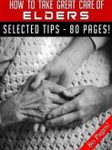 How To Take Great Care of Elders (eBook, ePUB)