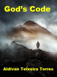 God’s Code (eBook, ePUB) - Torres, Aldivan Teixeira