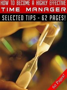 Cover How To Become A Highly Effective Time Manager (eBook, ePUB)