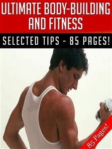 Ultimate Body-Building And Fitness (eBook, ePUB) - Hill, Jeannine
