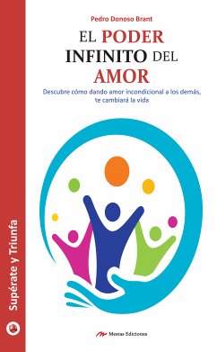El poder infinito del amor (eBook, ePUB) - Donoso Brant, Pedro