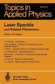 Laser Speckle and Related Phenomena (eBook, PDF)