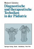 Diagnostische und therapeutische Techniken in der Pädiatrie (eBook, PDF)