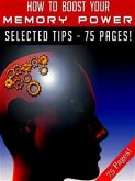 How To Boost Your Memory Power (eBook, ePUB)