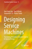Designing Service Machines (eBook, PDF)