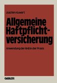 Allgemeine Haftpflichtversicherung (eBook, PDF)
