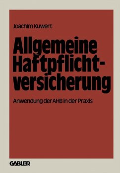 Allgemeine Haftpflichtversicherung (eBook, PDF) - Kuwert, Joachim