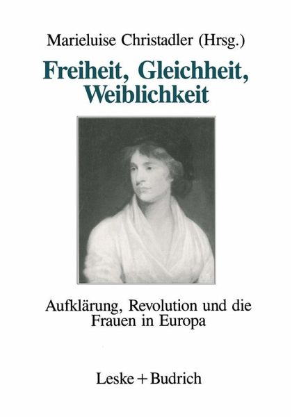 Freiheit, Gleichheit, Weiblichkeit (eBook, PDF)