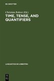 Time, Tense, and Quantifiers (eBook, PDF)