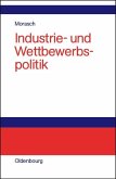 Industrie- und Wettbewerbspolitik (eBook, PDF)