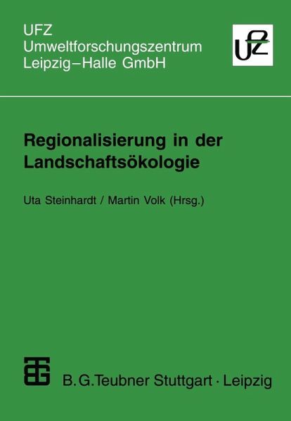 Regionalisierung in der Landschaftsökologie (eBook, PDF) Regionalisierung in der Landschaftsökologie (eBook, PDF)