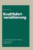 Kraftfahrtversicherung (eBook, PDF)