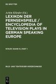 Lexikon Der Fernsehspiele / Encyclopedia of Television Plays in German Speaking Europe. 1978/87. Band III (eBook, PDF)