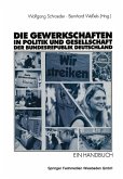 Die Gewerkschaften in Politik und Gesellschaft der Bundesrepublik Deutschland (eBook, PDF)