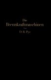 Die Brennkraftmaschinen (eBook, PDF) Die Brennkraftmaschinen (eBook, PDF)