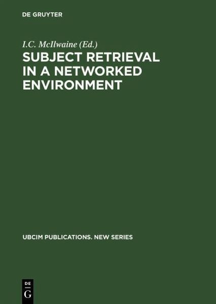 Subject Retrieval in a Networked Environment (eBook, PDF) Subject Retrieval in a Networked Environment (eBook, PDF)