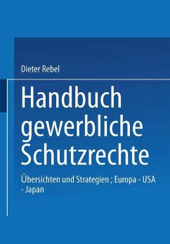 Handbuch Gewerbliche Schutzrechte (eBook, PDF) - Rebel, Dieter