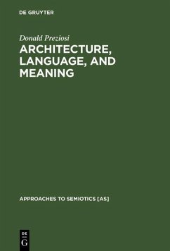 Architecture, Language, and Meaning (eBook, PDF) - Preziosi, Donald