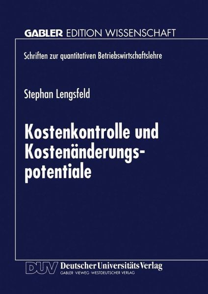 Kostenkontrolle und Kostenänderungspotentiale (eBook, PDF)