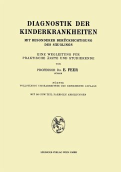 Diagnostik der Kinderkrankheiten mit besonderer Berücksichtigung des Säuglings (eBook, PDF) - Feer, Emil