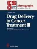 Drug Delivery in Cancer Treatment III (eBook, PDF)