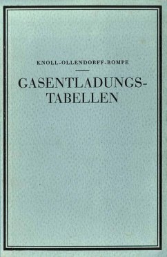 Gasentladungs- Tabellen (eBook, PDF) - Knoll, M.; Ollendorff, F.; Rampe, R.; Roggendorf, A.