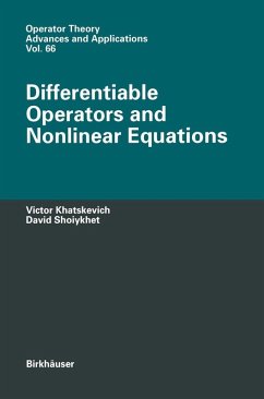 Differentiable Operators and Nonlinear Equations (eBook, PDF) - Khatskevich, Victor; Shoiykhet, David