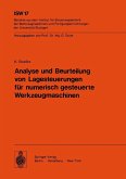 Analyse und Beurteilung von Lagesteuerungen für numerisch gesteuerte Werkzeugmaschinen (eBook, PDF)